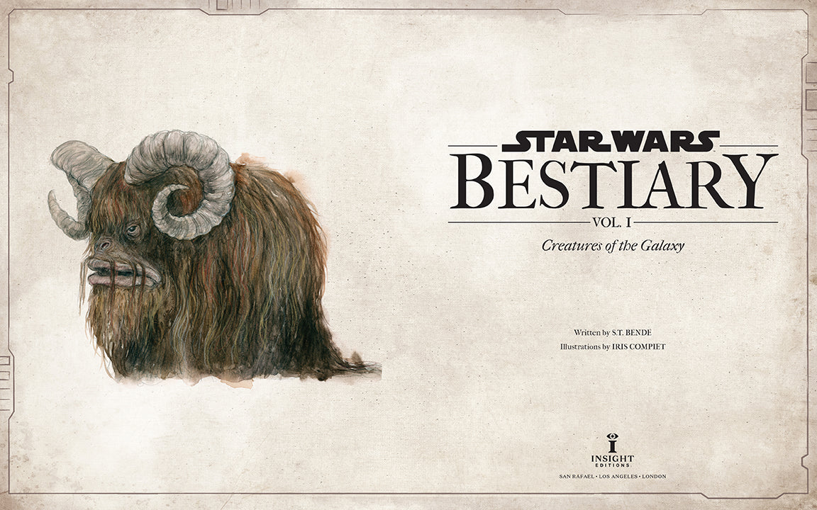 Star Wars Bestiary, Vol. 1 Creatures of the Galaxy 6